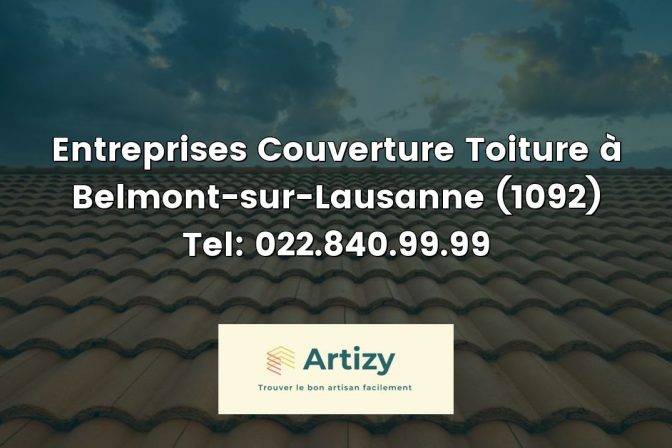 Entreprises Couverture Toiture à Belmont-sur-Lausanne (1092) Tel: 022.840.99.99