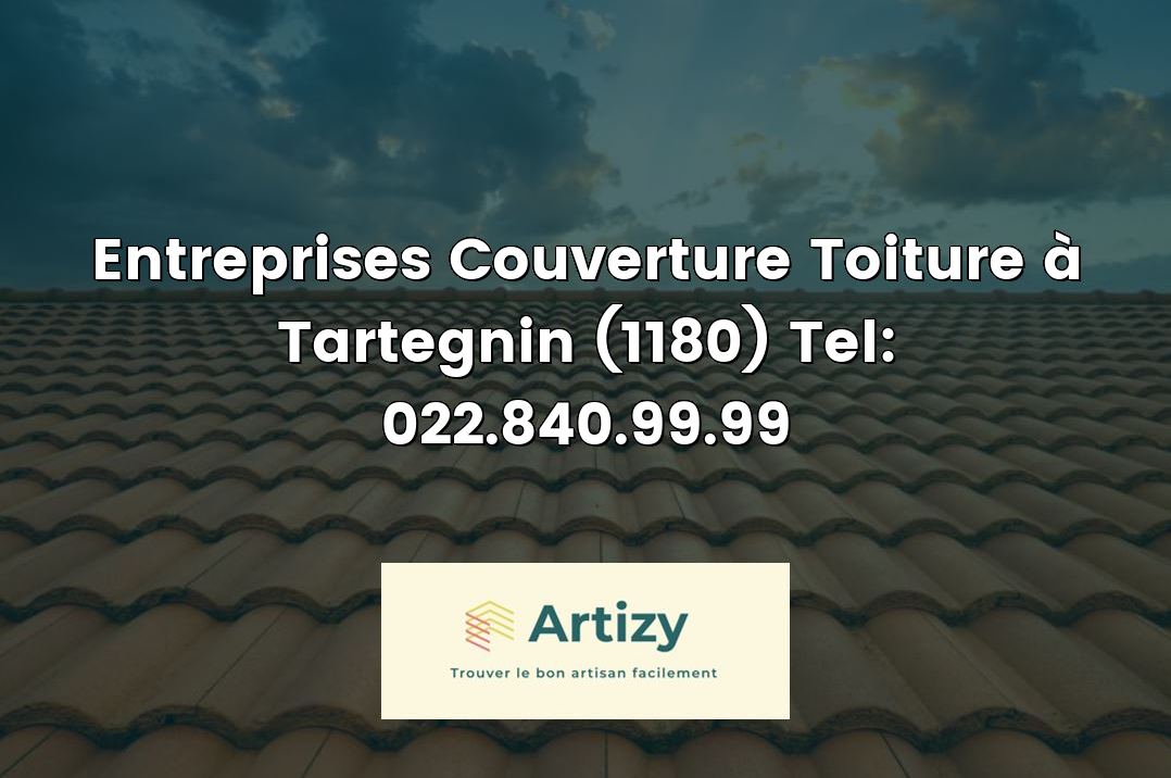 Entreprises Couverture Toiture à Tartegnin (1180) Tel: 022.840.99.99