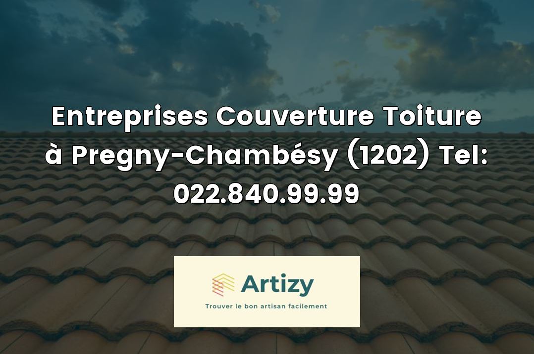 Entreprises Couverture Toiture à Pregny-Chambésy (1202) Tel: 022.840.99.99